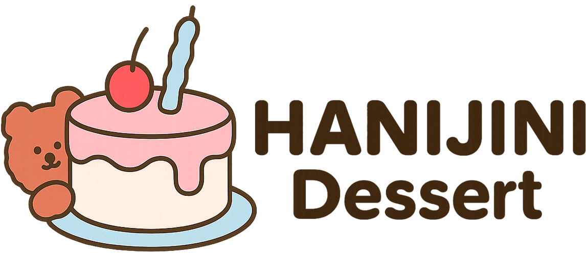 HANIJINI Dessert
